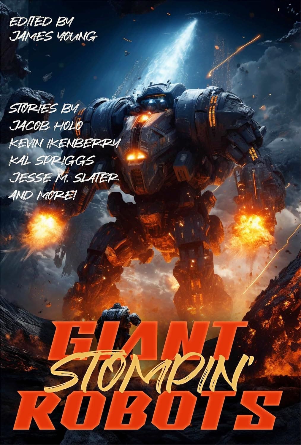 Giant Stompin’ Robots