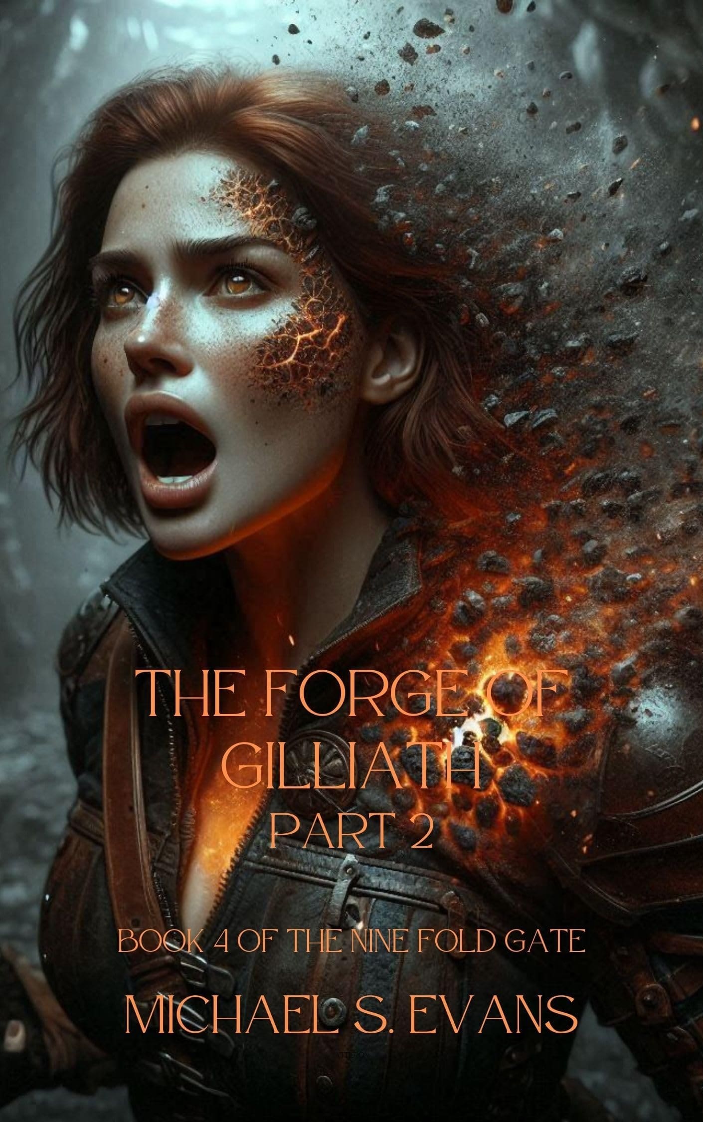 The Forge of Gilliath Part Two
