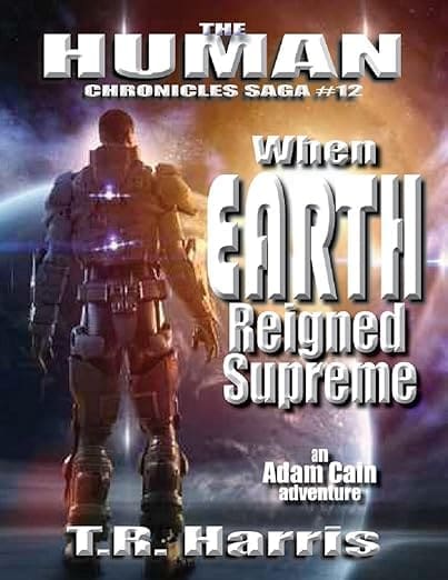 When Earth Reigned Supreme