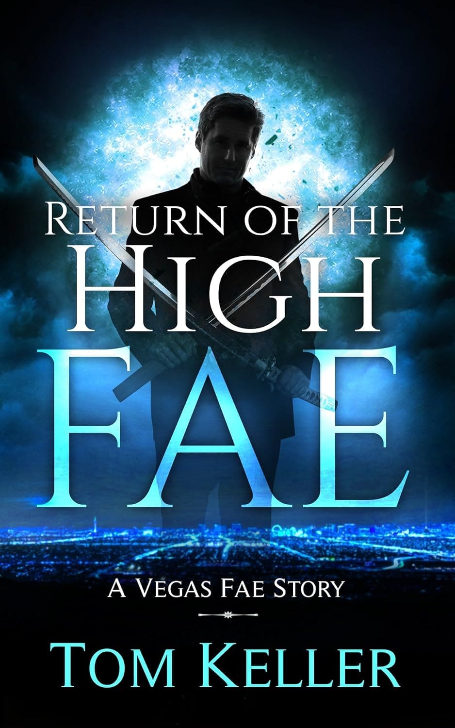 Return of the High Fae