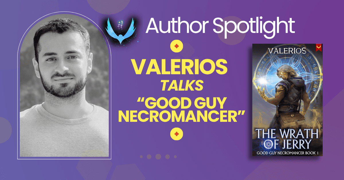 Author Spotlight: Valerios