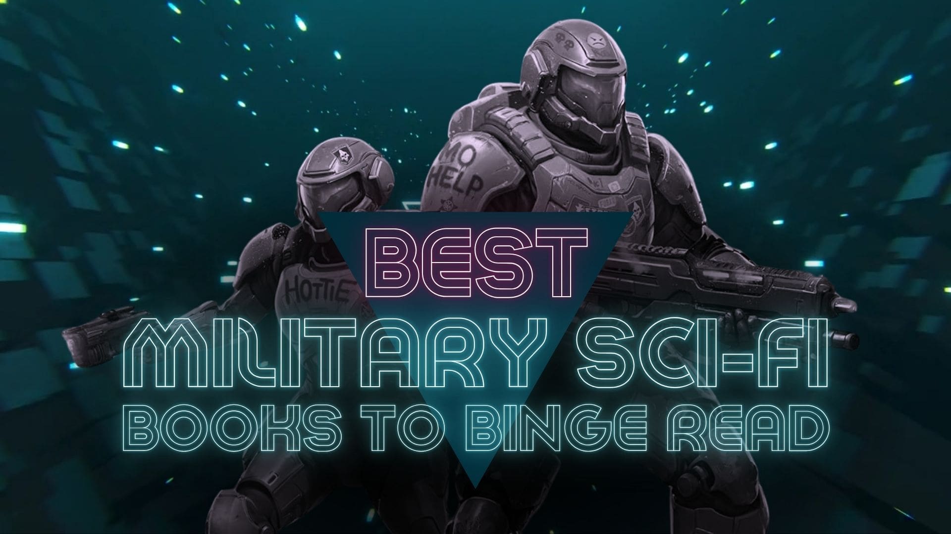 Best Military Sci-Fi Books to Binge Read