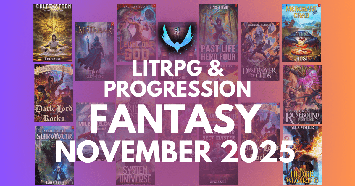 November 2025 LitRPG & Progression Fantasy Releases