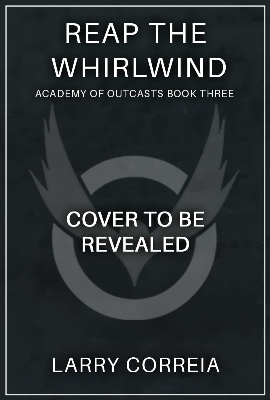 Reap the Whirlwind