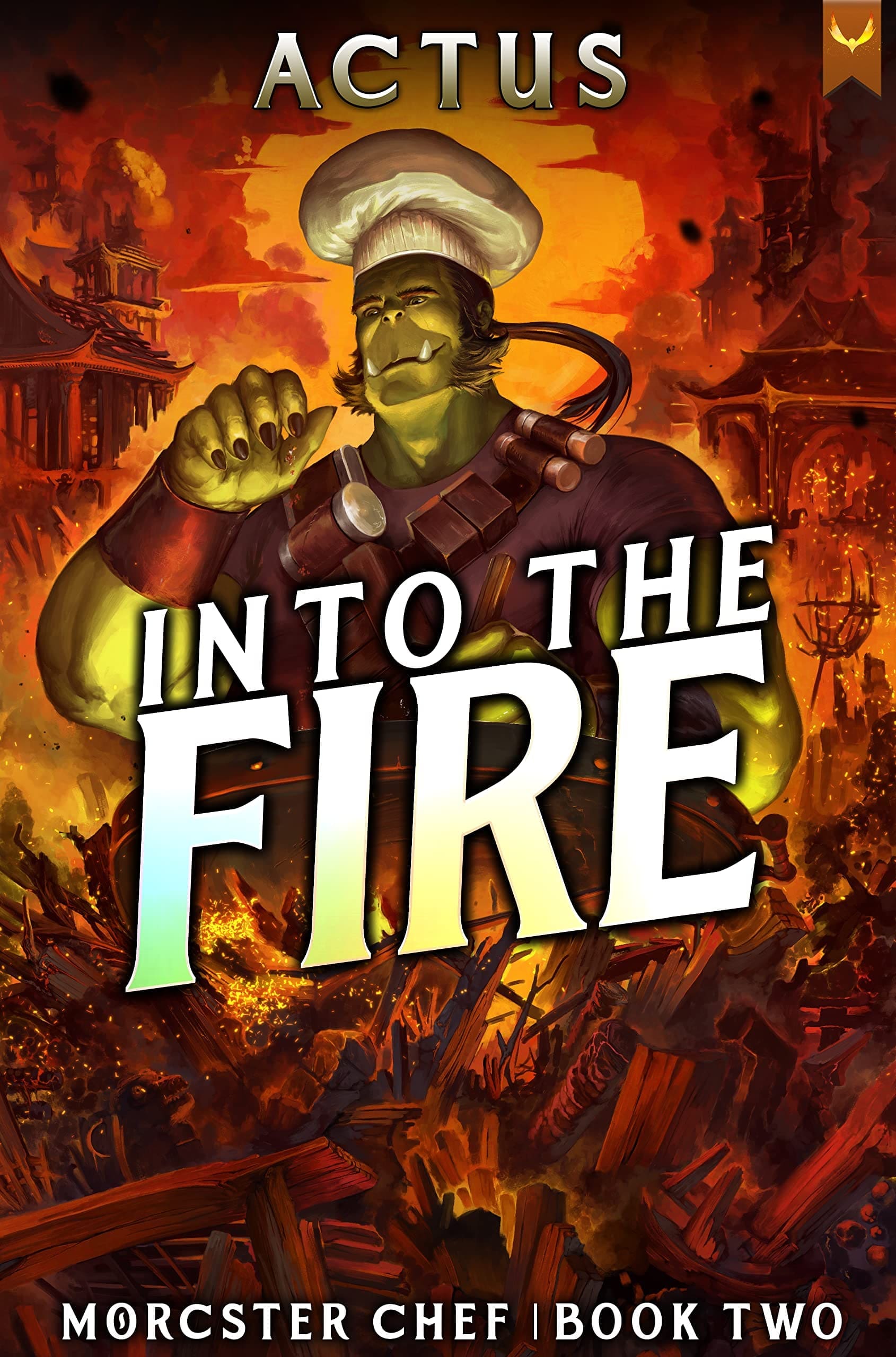 Into the Fire