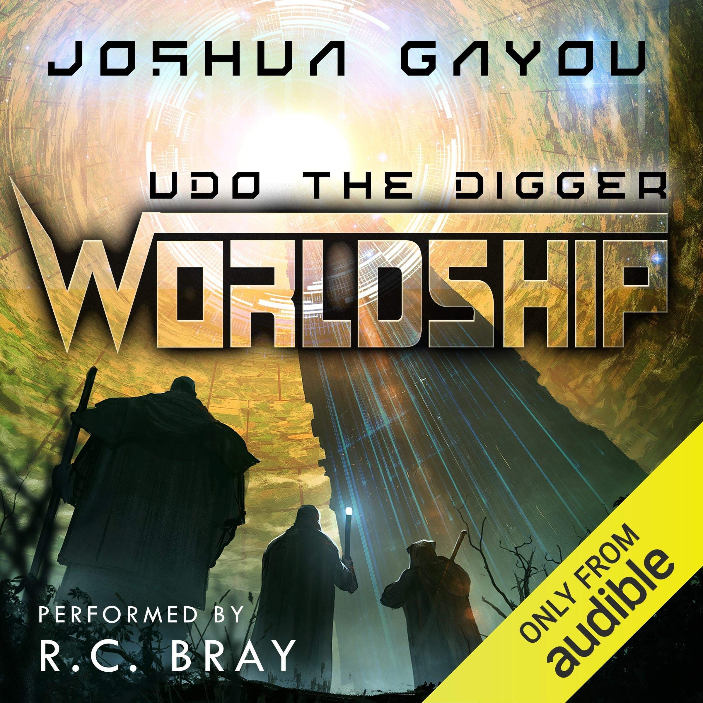 Worldship: Udo the Digger