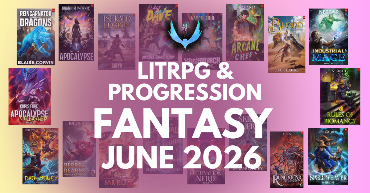 June 2026 LitRPG & Progression Fantasy Releases