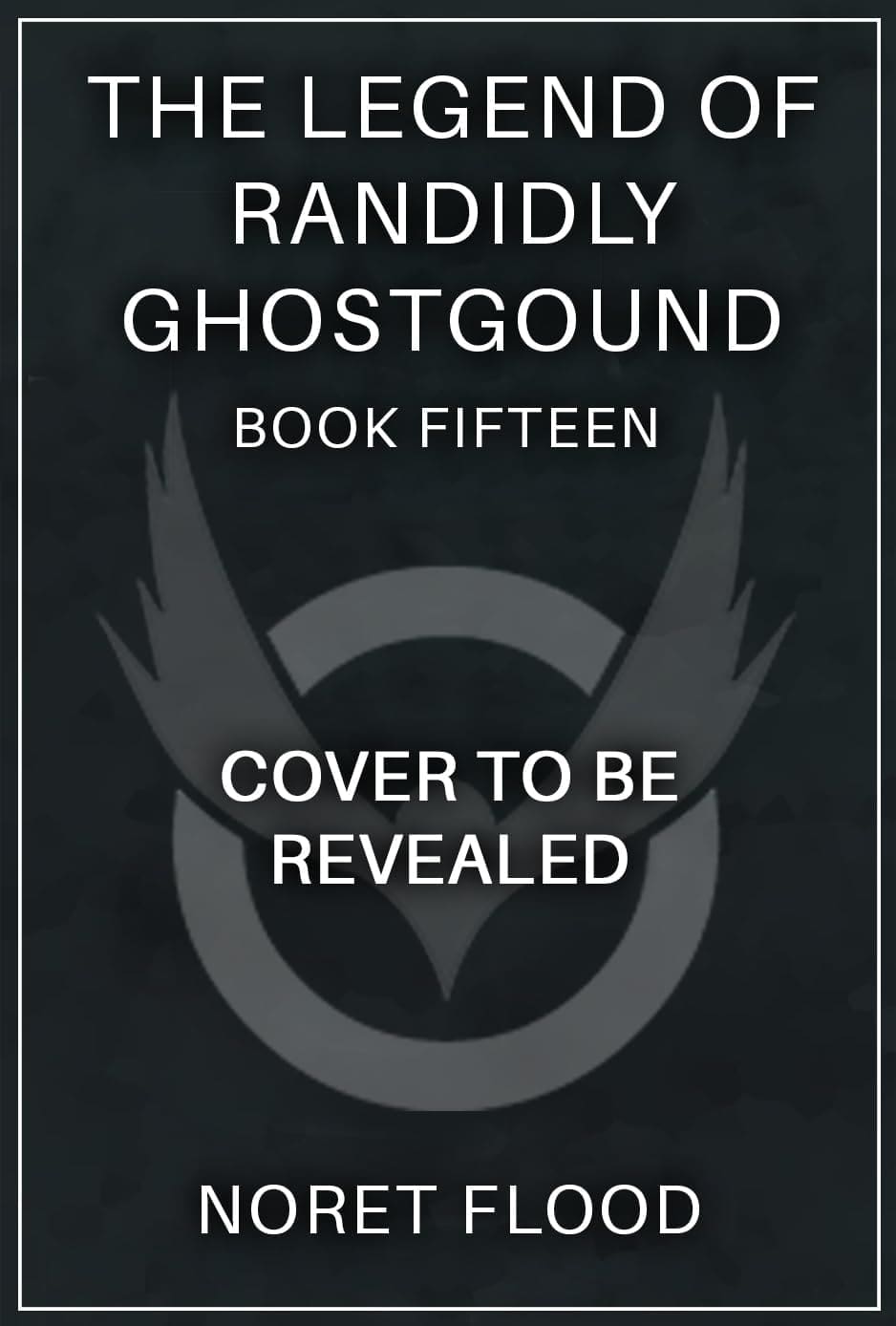 The Legend of Randidly Ghosthound