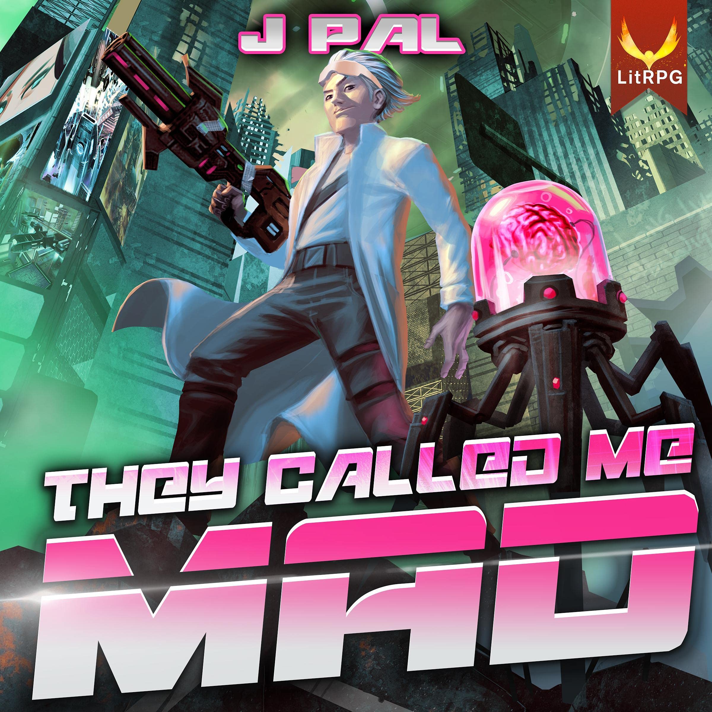 They Called Me Mad